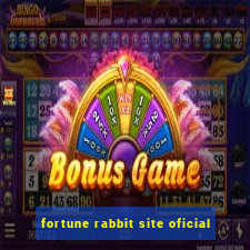 fortune rabbit site oficial